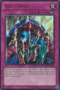 Skill Drain [TU08-EN001] Ultra Rare | Mega City Incorporated