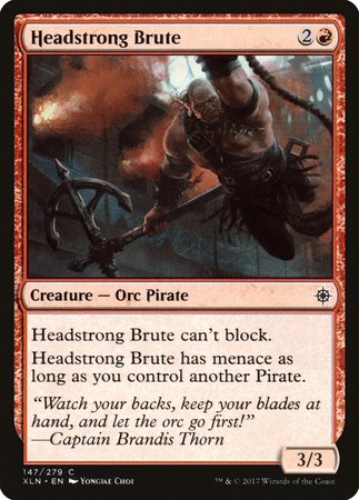 Headstrong Brute [Ixalan] | Mega City Incorporated