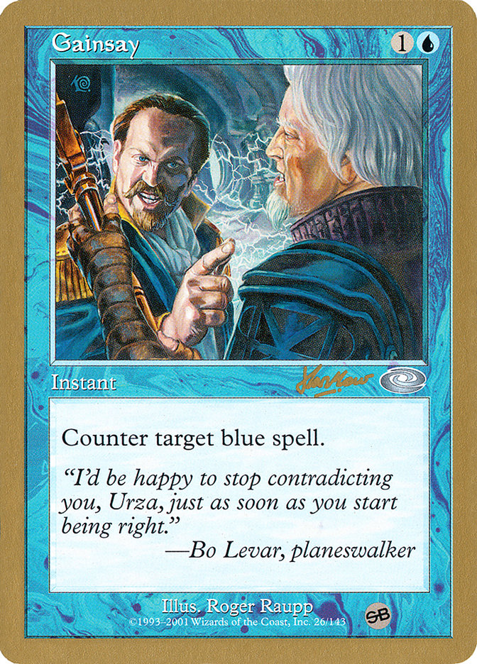 Gainsay (Sim Han How) (SB) [World Championship Decks 2002] | Mega City Incorporated