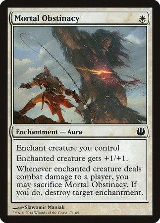 Mortal Obstinacy [Journey into Nyx] | Mega City Incorporated