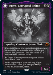 Jerren, Corrupted Bishop // Ormendahl, the Corrupted [Innistrad: Double Feature] | Mega City Incorporated