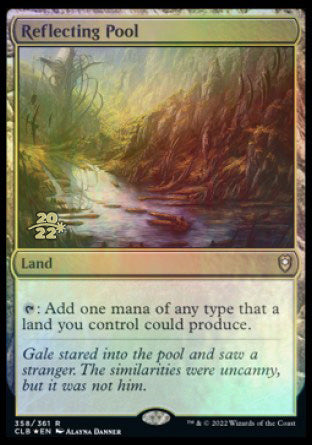 Reflecting Pool [Commander Legends: Battle for Baldur's Gate Prerelease Promos] | Mega City Incorporated