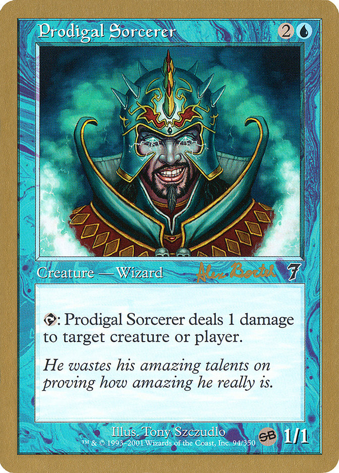 Prodigal Sorcerer (Alex Borteh) (SB) [World Championship Decks 2001] | Mega City Incorporated