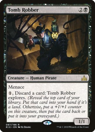 Tomb Robber [Rivals of Ixalan] | Mega City Incorporated