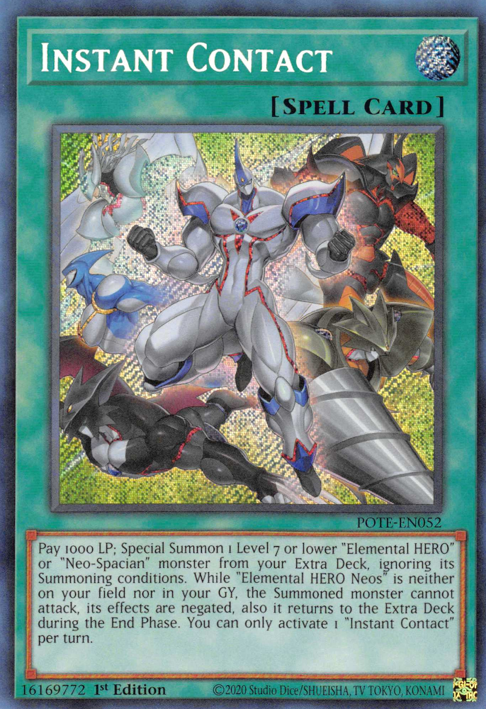 Instant Contact [POTE-EN052] Secret Rare | Mega City Incorporated