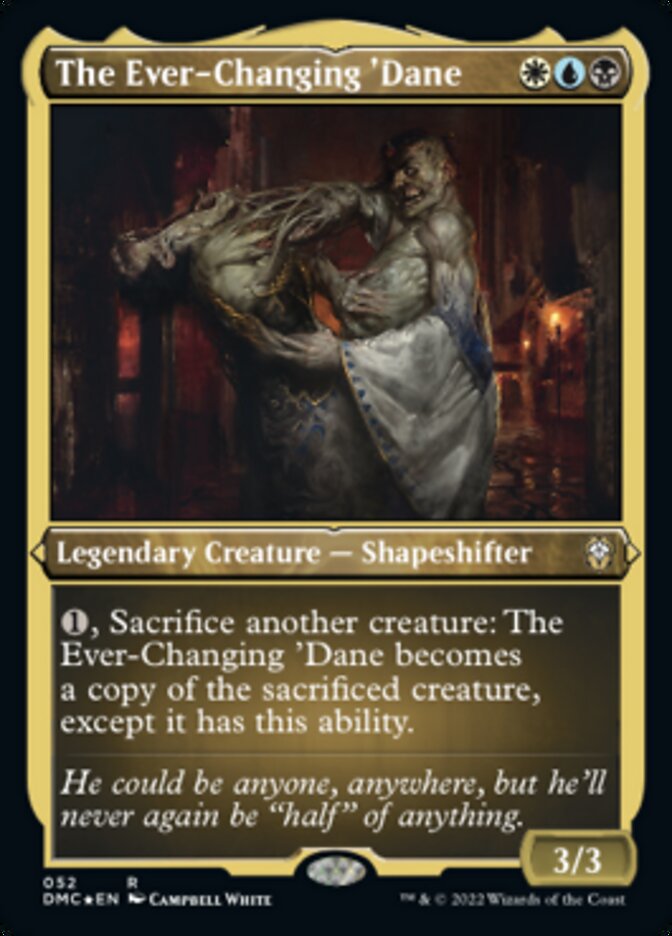 The Ever-Changing 'Dane (Foil Etched) [Dominaria United Commander] | Mega City Incorporated