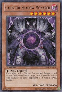 Caius the Shadow Monarch [BP01-EN018] Starfoil Rare | Mega City Incorporated