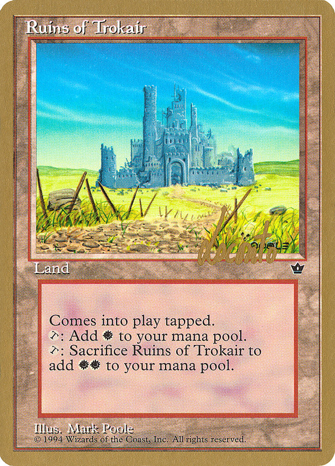 Ruins of Trokair (Michael Loconto) [Pro Tour Collector Set] | Mega City Incorporated