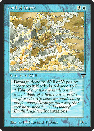 Wall of Vapor [Legends] | Mega City Incorporated