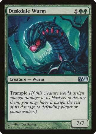 Duskdale Wurm [Magic 2011] | Mega City Incorporated