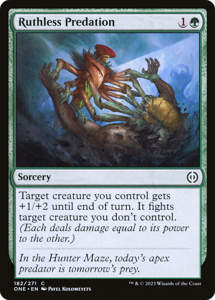 Ruthless Predation [Phyrexia: All Will Be One] | Mega City Incorporated