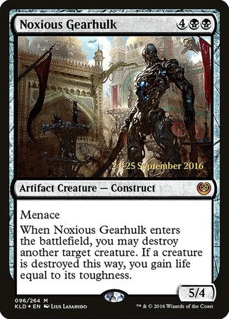 Noxious Gearhulk [Kaladesh Promos] | Mega City Incorporated