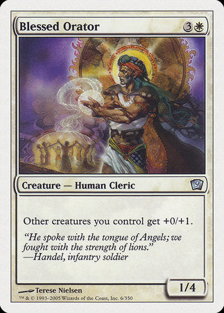 Blessed Orator [Ninth Edition] | Mega City Incorporated