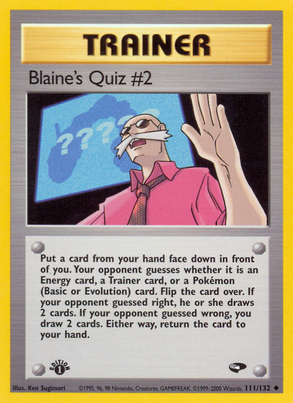 Blaine's Quiz #2 (111/132) [Gym Challenge 1st Edition] | Mega City Incorporated