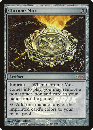 Chrome Mox [Grand Prix Promos] | Mega City Incorporated