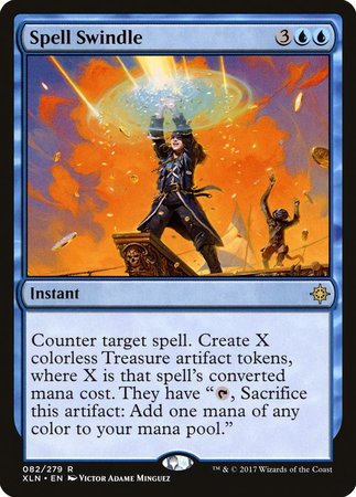 Spell Swindle [Ixalan] | Mega City Incorporated