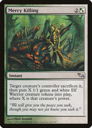Mercy Killing [Shadowmoor] | Mega City Incorporated