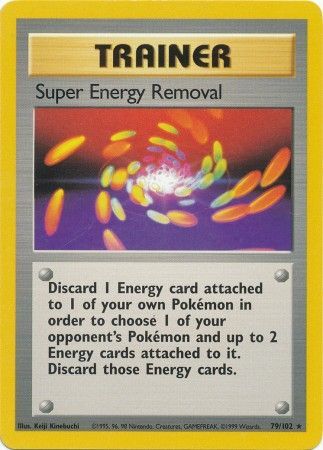 Super Energy Removal (79/102) [Base Set Unlimited] | Mega City Incorporated