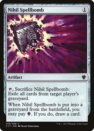 Nihil Spellbomb [Commander 2017] | Mega City Incorporated