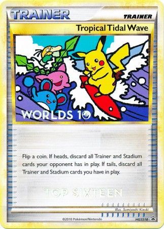 Tropical Tidal Wave (HGSS18) (Top 16) [HeartGold & SoulSilver: Black Star Promos] | Mega City Incorporated