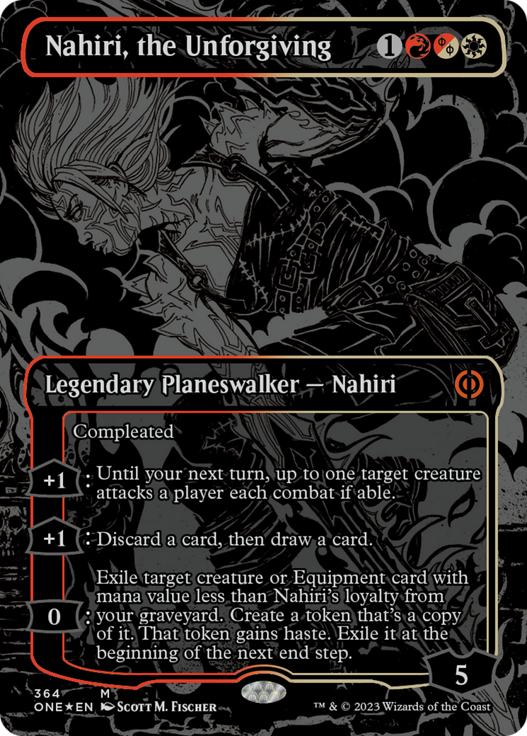 Nahiri, the Unforgiving (Oil Slick Raised Foil) [Phyrexia: All Will Be One] | Mega City Incorporated