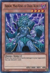 Brron, Mad King of Dark World [LCJW-EN244] Ultra Rare | Mega City Incorporated