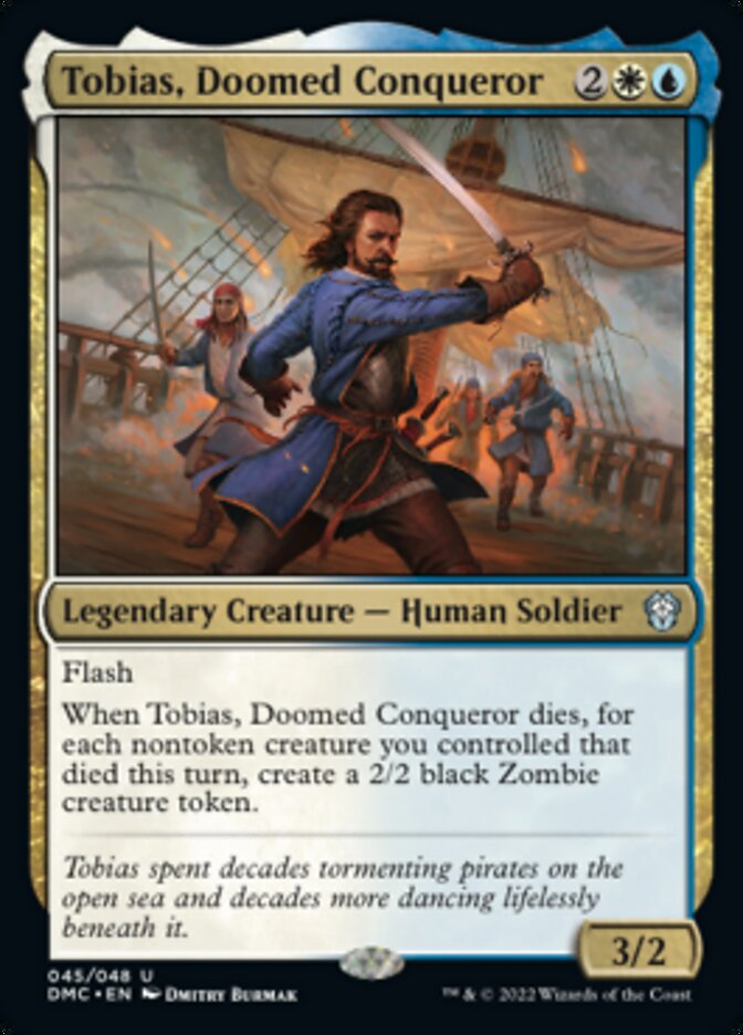 Tobias, Doomed Conqueror [Dominaria United Commander] | Mega City Incorporated