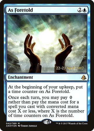 As Foretold [Amonkhet Promos] | Mega City Incorporated