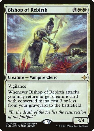 Bishop of Rebirth [Ixalan Promos] | Mega City Incorporated