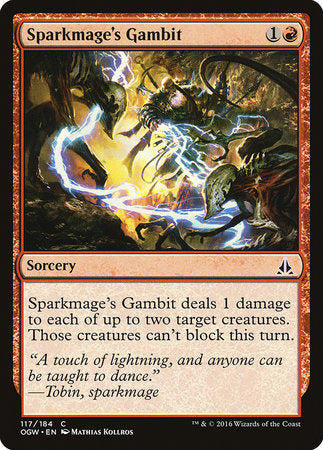 Sparkmage's Gambit [Oath of the Gatewatch] | Mega City Incorporated