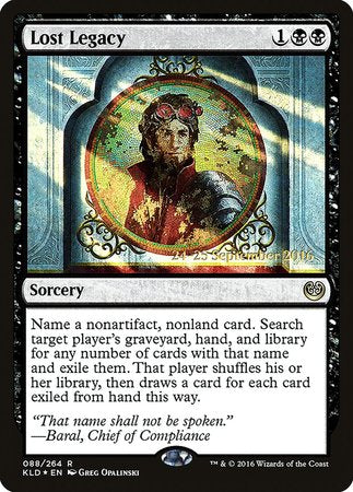 Lost Legacy [Kaladesh Promos] | Mega City Incorporated