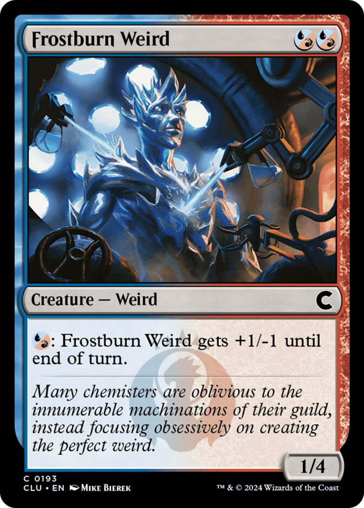 Frostburn Weird [Ravnica: Clue Edition] | Mega City Incorporated