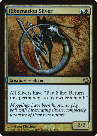 Hibernation Sliver [Premium Deck Series: Slivers] | Mega City Incorporated