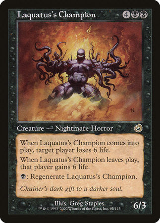 Laquatus's Champion [Torment] | Mega City Incorporated