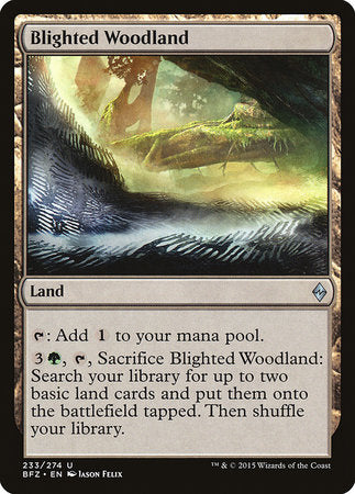 Blighted Woodland [Battle for Zendikar] | Mega City Incorporated