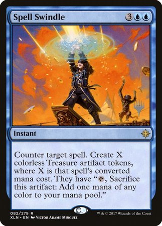 Spell Swindle [Ixalan Promos] | Mega City Incorporated