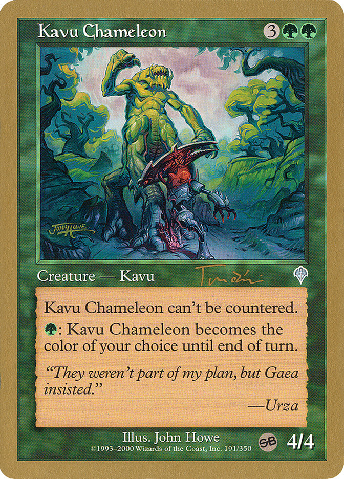 Kavu Chameleon (Jan Tomcani) (SB) [World Championship Decks 2001] | Mega City Incorporated