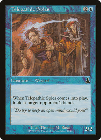 Telepathic Spies [Urza's Destiny] | Mega City Incorporated