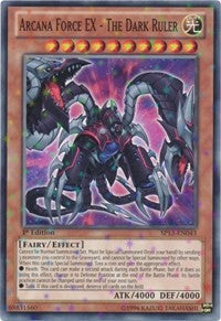 Arcana Force EX - The Dark Ruler [SP13-EN043] Starfoil Rare | Mega City Incorporated