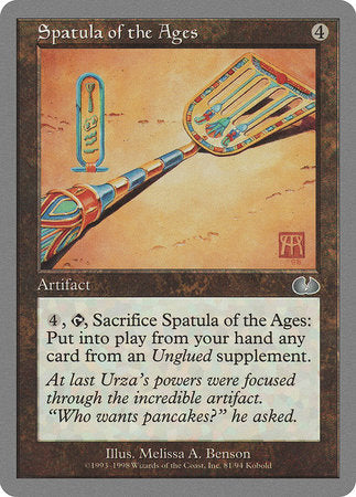 Spatula of the Ages [Unglued] | Mega City Incorporated