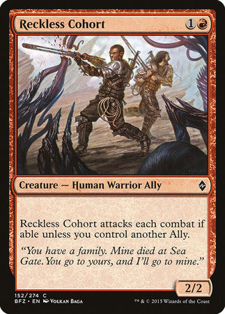 Reckless Cohort [Battle for Zendikar] | Mega City Incorporated