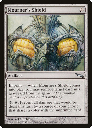 Mourner's Shield [Mirrodin] | Mega City Incorporated