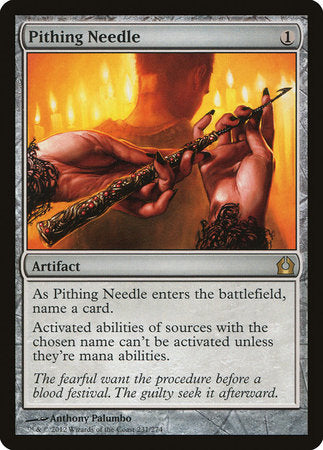 Pithing Needle [Return to Ravnica] | Mega City Incorporated