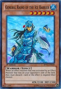 General Raiho of the Ice Barrier [BPW2-EN039] Super Rare | Mega City Incorporated