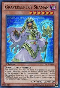 Gravekeeper's Shaman [LVAL-EN033] Super Rare | Mega City Incorporated