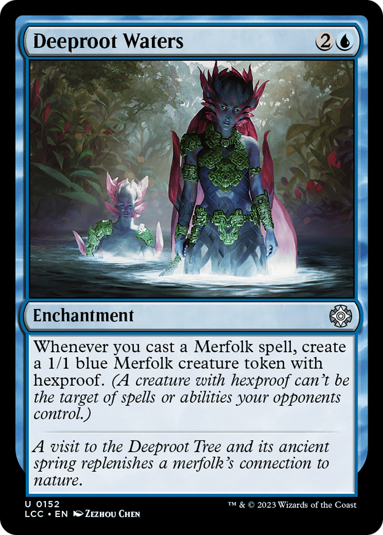 Deeproot Waters [The Lost Caverns of Ixalan Commander] | Mega City Incorporated