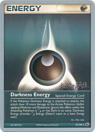 Darkness Energy (93/109) (Magma Spirit - Tsuguyoshi Yamato) [World Championships 2004] | Mega City Incorporated