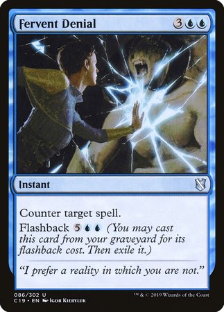 Fervent Denial [Commander 2019] | Mega City Incorporated