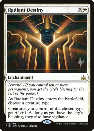 Radiant Destiny [Rivals of Ixalan Promos] | Mega City Incorporated