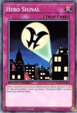Hero Signal [SGX1-ENA20] Common | Mega City Incorporated
